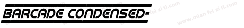 Barcade Condensed字体转换